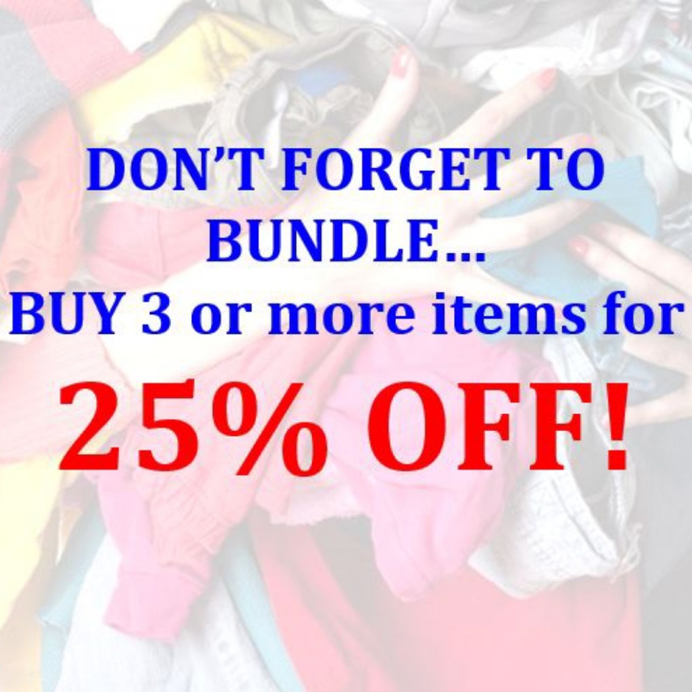 BUNDLE FOR 25% OFF!